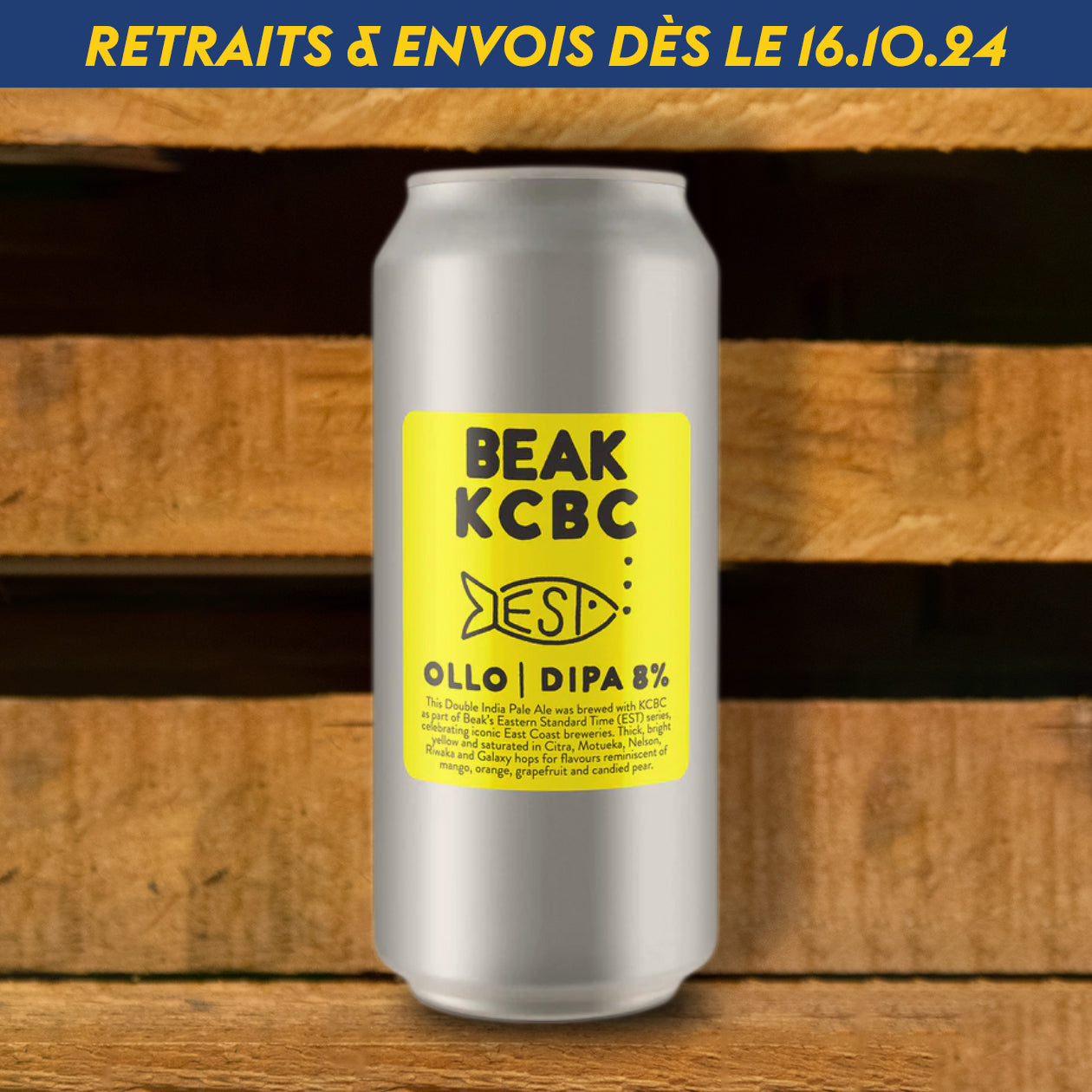 BEAK - KCBC - EST Ollo - DIPA - Can - 44cl